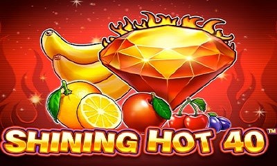 Shining Hot 40