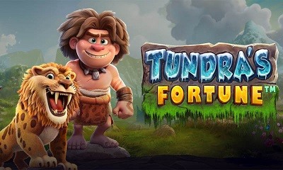 Tundra's Fortune